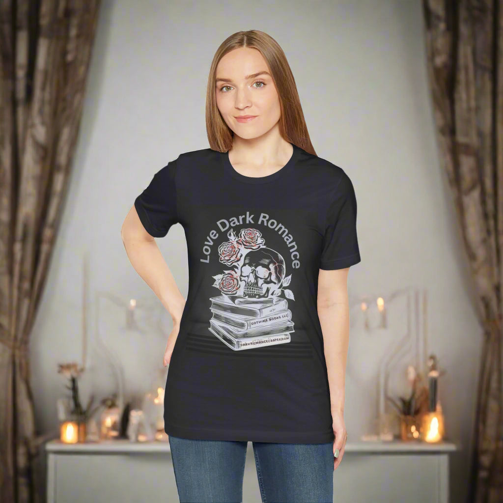 Dark Romance Tee Shirt - His & Hers / Unisex